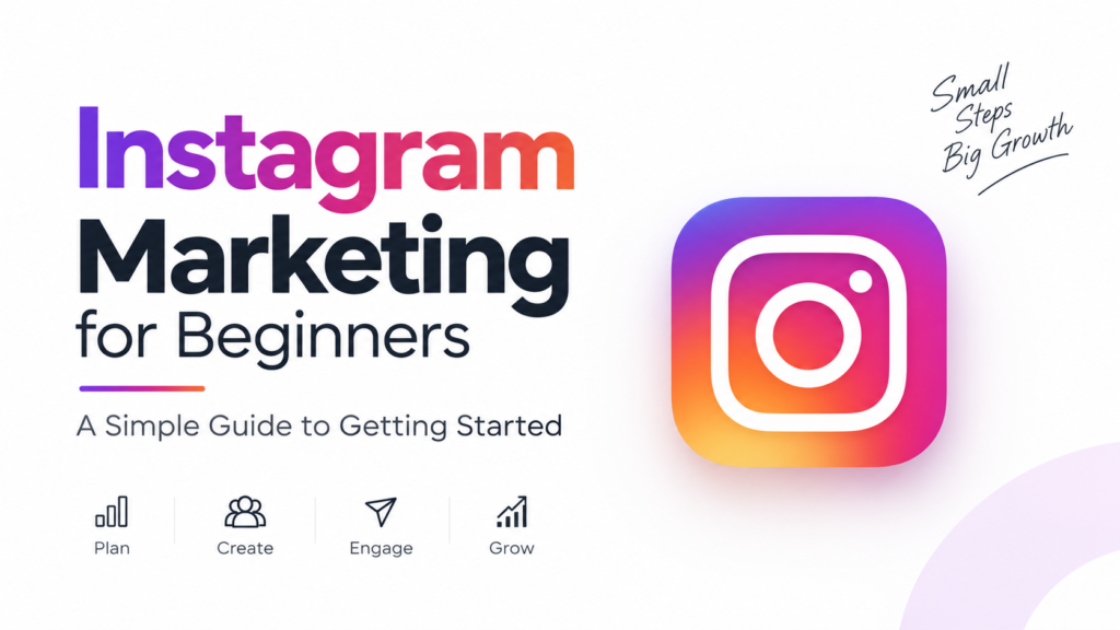 nstagram Marketing for Beginners A Simple Guide to Getting